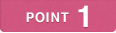 POINT 1